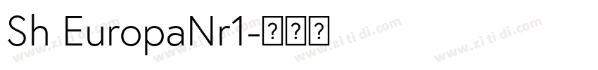 Sh EuropaNr1字体转换